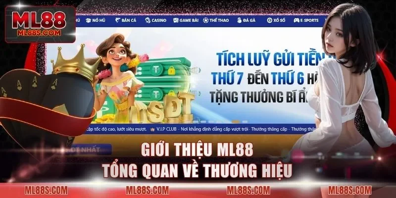 Giới thiệu ML88 tổng quan về thương hiệu