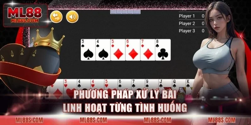 Phương pháp xử lý bài linh hoạt từng tình huống
