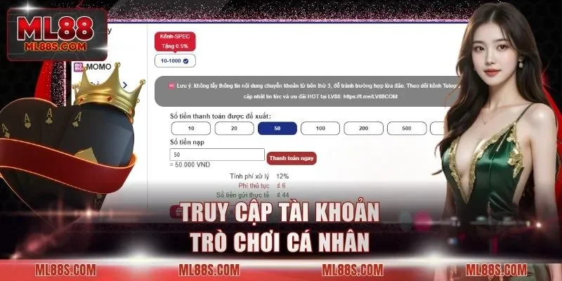 Truy cập tài khoản trò chơi cá nhân